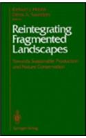 Reintegrating Fragmented Landscapes