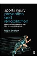 Sports Injury Prevention and Rehabilitation