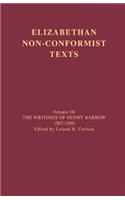 The Writings of Henry Barrow, 1587-1590