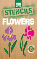 Fun with Flowers Stencils