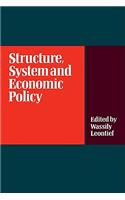 Structure, System and Economic Policy