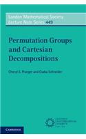 Permutation Groups and Cartesian Decompositions