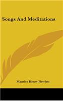 Songs And Meditations