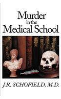 Murder in the Medical School