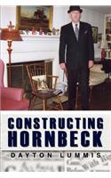 Constructing Hornbeck: (English)