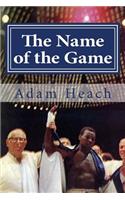 The Name of the Game