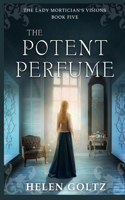 Potent Perfume