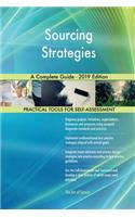 Sourcing Strategies A Complete Guide - 2019 Edition