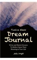 12 Week Dream Journal