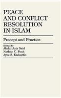 Peace and Conflict Resolution in Islam