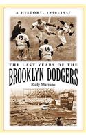 Last Years of the Brooklyn Dodgers