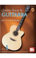 Quiero Tocar La Guitarra Book/CD Set [With CD]