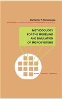 Methodology for the Modeling and Simulation of Microsystems