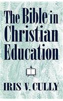 The Bible in Christian Education