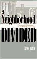 Neighborhood Divided