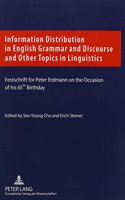 Information Distribution in English Grammar and Discourse and Other Topics in Linguistics