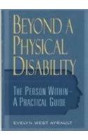 Beyond a Physical Disability