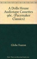 A Dolls House Audiotape Cassettes 96c.: (Pacemaker Classics (Audio))