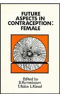 Future Aspects in Contraception