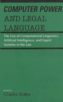Computer Power and Legal Language