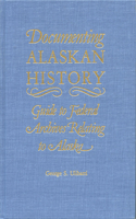 Documenting Alaskan History
