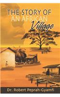 Story of an African Village