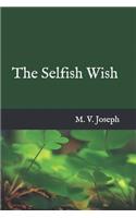 Selfish Wish