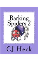 Barking Spiders 2: Poetry for Children