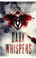 Dark Whispers