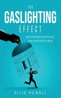 The Gaslighting Effect
