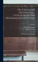 Partiellen Differential-Gleichungen Der Mathematischen Physik