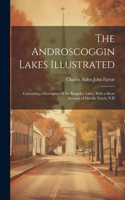 Androscoggin Lakes Illustrated