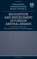 Recognition and Enforcement of Foreign Arbitral Awards