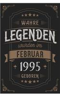 Wahre Legenden wurden im Februar 1995 geboren: Vintage Geburtstag Notizbuch - individuelles Geschenk für Notizen, Zeichnungen und Erinnerungen - liniert mit 100 Seiten