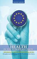 Health in the European Union