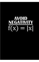 Avoid Negativity