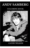 Andy Samberg Coloring Book: Multiple Golden Globe Award Winner and Legendary Comedian, SNL Icon and Acclaimed Filmmaker Inspired Adult Coloring Book(0 Andy Samberg Books)