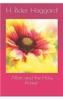 Allan and the Holy Flower