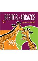 Besitos y Abrazos Para el Bebé