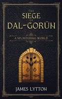 The Siege of Dal-Gorün