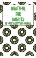 Grateful for Donuts 12 Week Gratitude Journal