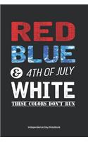 Independence Day Notebook