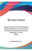 The Grey Festival