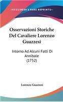 Osservazioni Storiche del Cavaliere Lorenzo Guazzesi