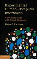 Experimental Human-Computer Interaction: A Practical Guide with Visual Examples