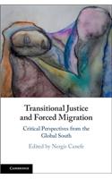 Transitional Justice and Forced Migration