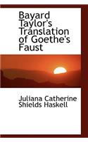 Bayard Taylor's Translation of Goethe's Faust