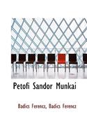 Pet Fi S Ndor Munk I