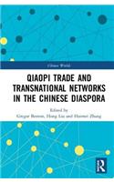 Qiaopi Trade and Transnational Networks in the Chinese Diaspora