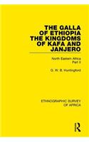The Galla of Ethiopia; The Kingdoms of Kafa and Janjero